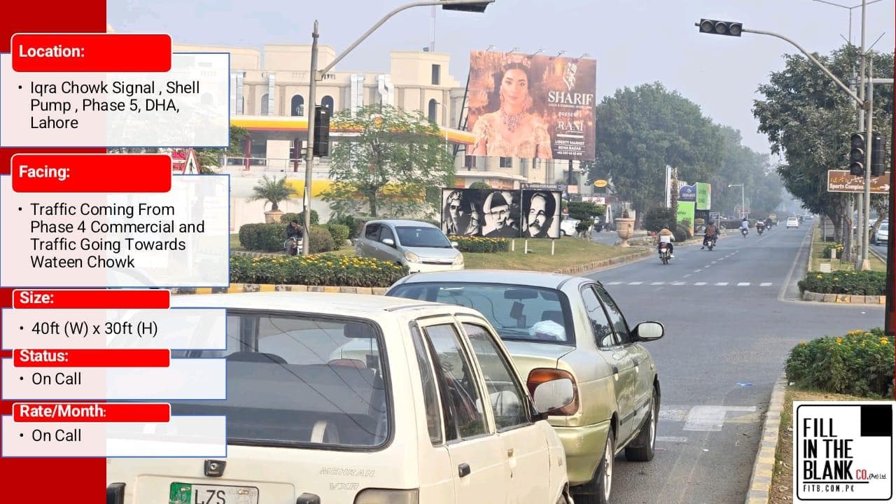 IQRA CHOWK SIGNAL, SHELL PUMP, PHASE 5 DHA