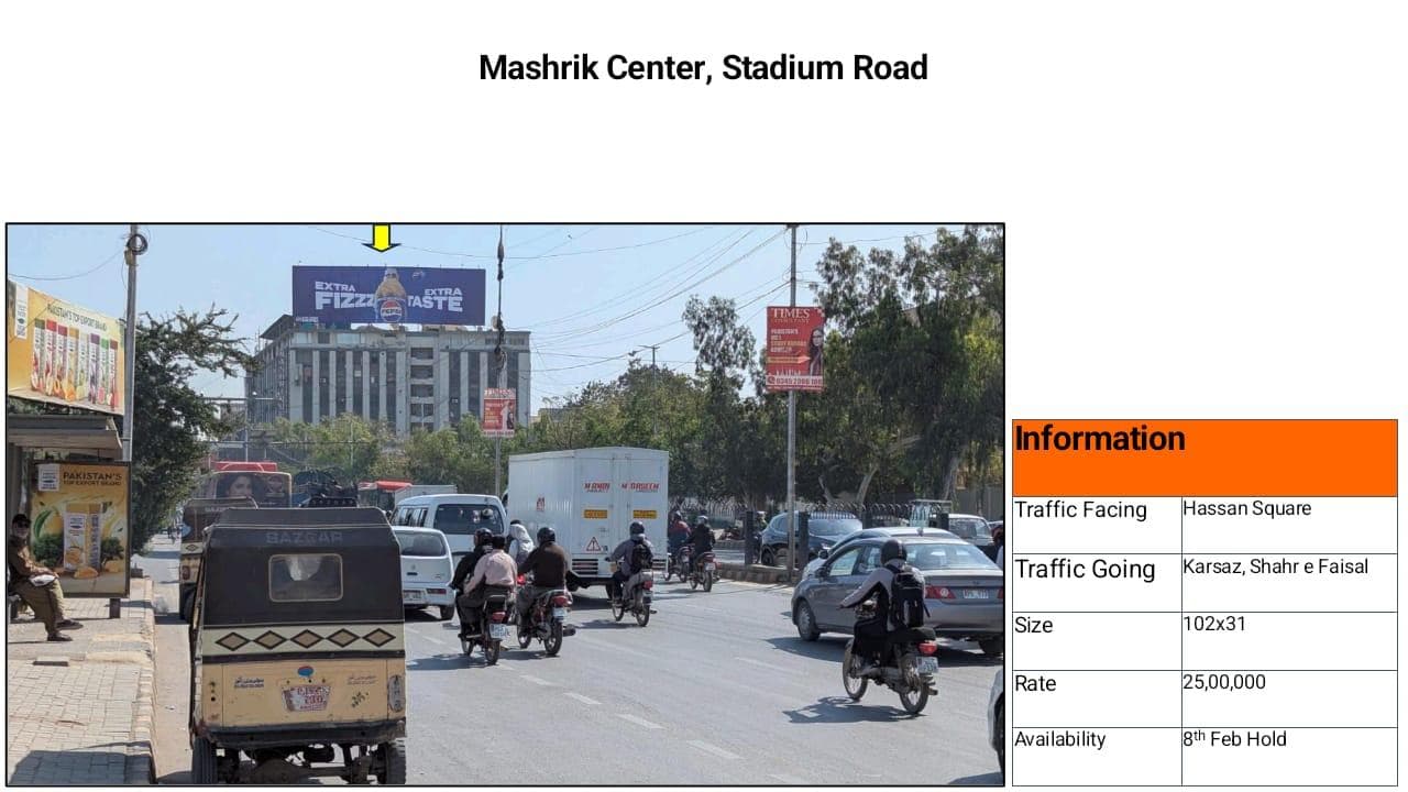 MASHRIK CENTER, STADIUM ROAD